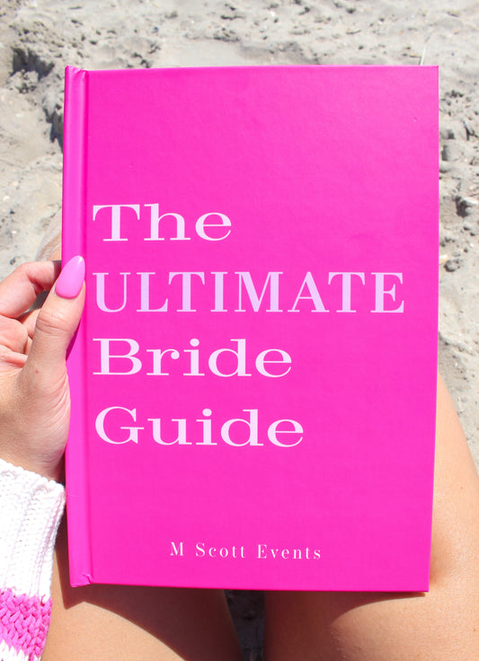 The ULTIMATE Bride Guide